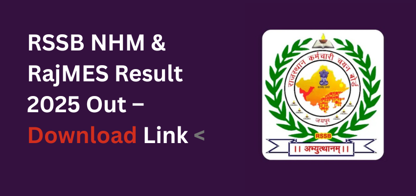 RSSB NHM & RajMES Result 2025 Out –Download Link